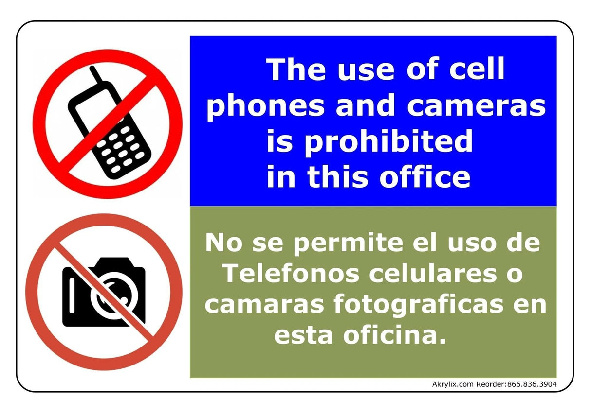 Vinyl PVC Sign - "The Use of Cell Phones and Cameras Is Prohibited In This Office"