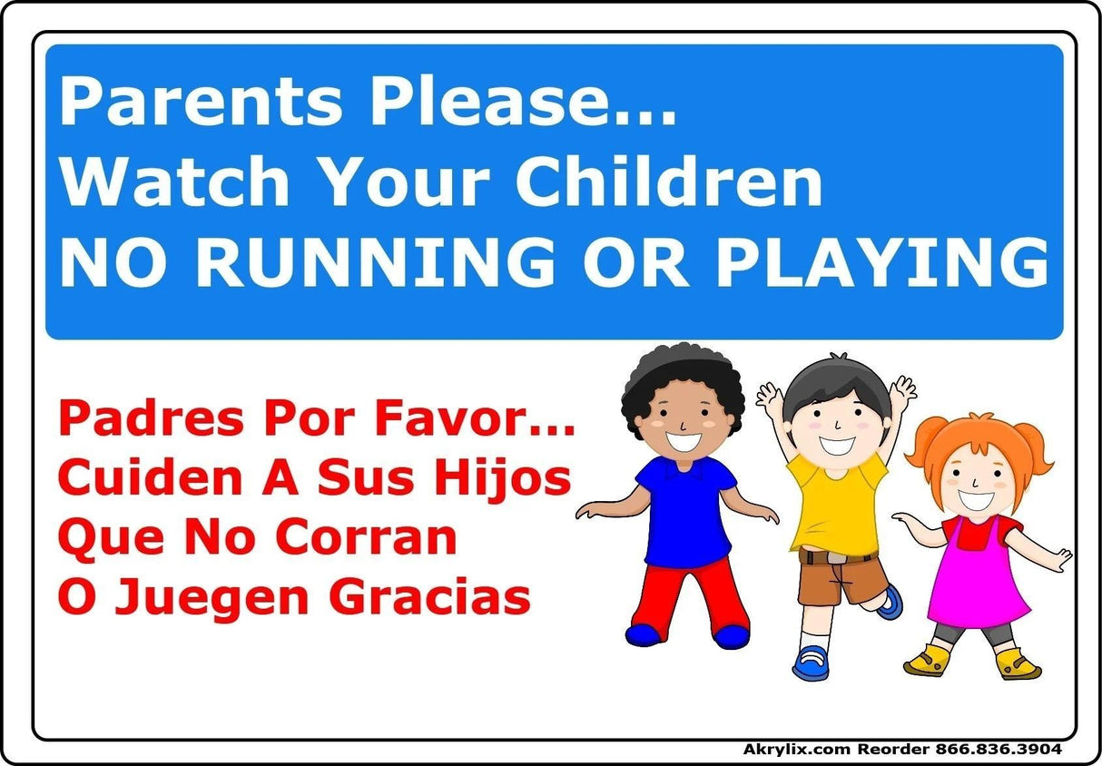 Vinyl PVC Sign - Bilingual "Please Watch Your Children"