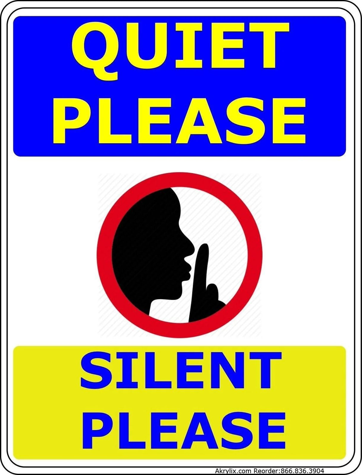 Vinyl PVC Sign - " Quiet Please - Silent Please"