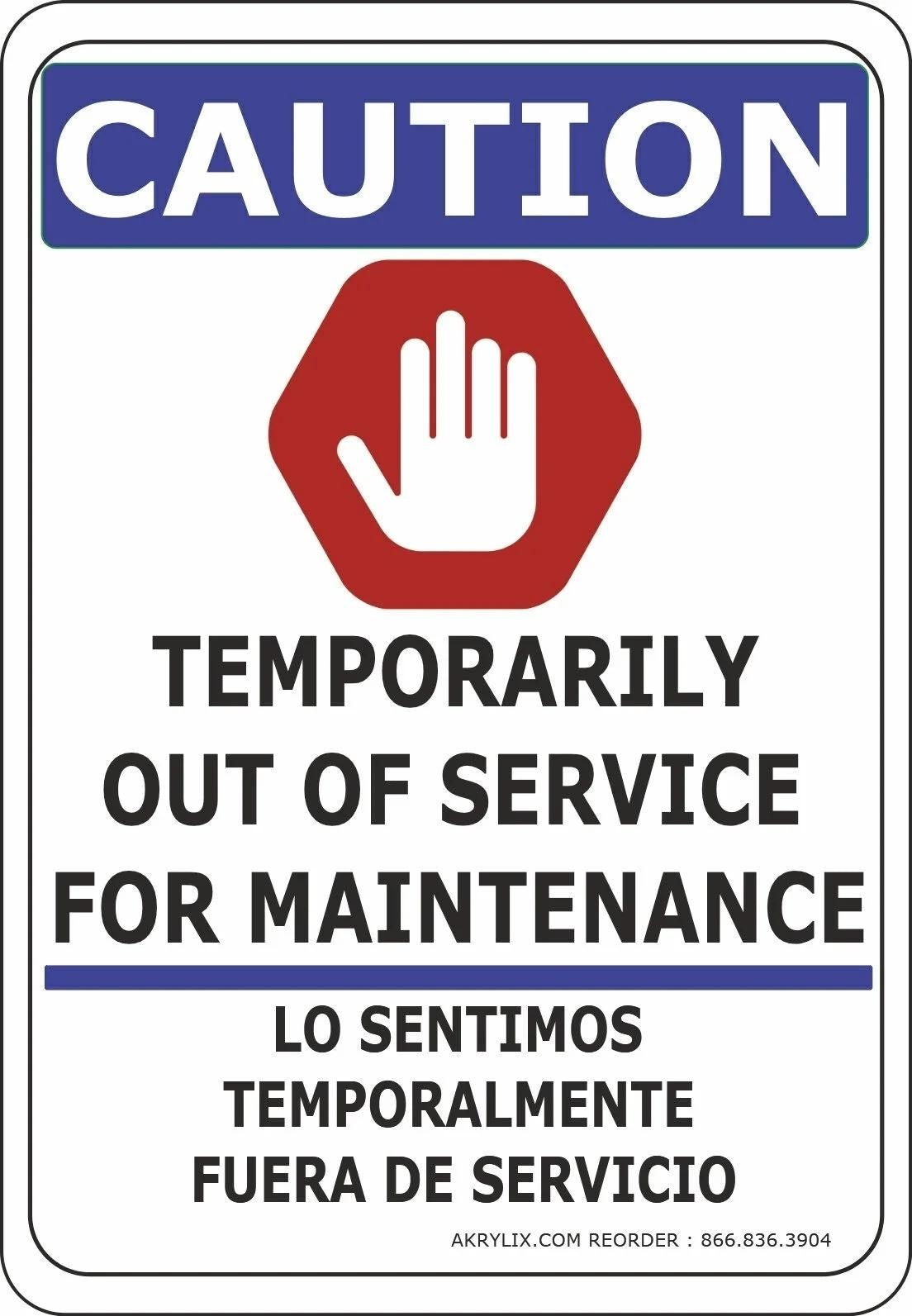 Vinyl PVC Sign - Bilingual "Temporarily Out of Service"